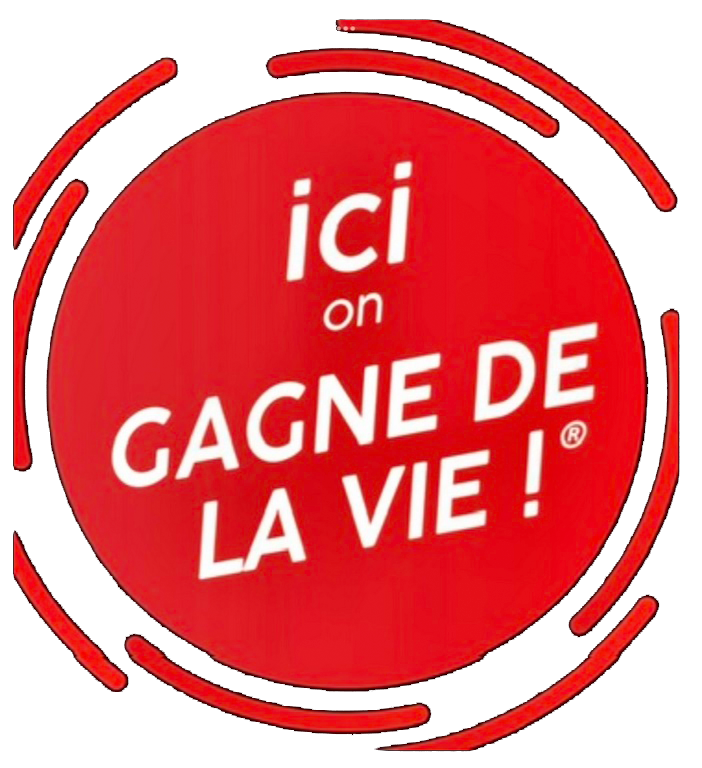 Ici on gagne de la vie